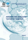 Reducing and managing the risk of tsunamis. Guidance for National Civil Protection Agencies and Disaster Management Offices as Part of the Tsunami Early Warning and Mitigation System in the North-eastern Atlantic, the Mediterranean and Connected Seas Regi