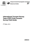 International Tsunami Survey Team (ITST) Post-Tsunami Survey Field Guide, second edition